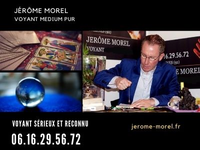 Le voyant serieux et reconnu Jérôme Morel